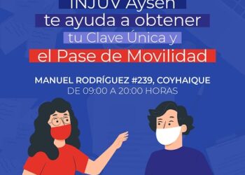 INJUV Aysén está realizando la entrega de Clave Única y Pase de Movilidad en sus dependencias