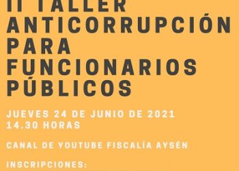 Fiscalía, Contraloría y CDE organizan II Taller Anticorrupción para Funcionarios Públicos