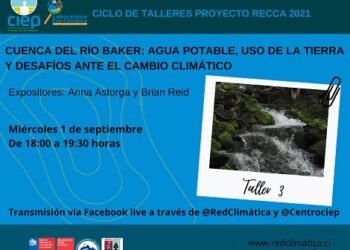 Invitan a Taller “Cuenca del Río Baker: Agua Potable, Uso de la Tierra y Desafíos Ante el Cambio Climático”