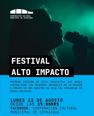 Con festival Alto Impacto buscan dar a conocer artistas juveniles de la región de Aysén