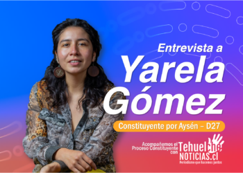 Entrevista a Yarela Gómez Sánchez – Acompañemos el Proceso Constituyente