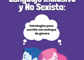 INJUV LANZA MANUAL DE LENGUAJE INCLUSIVO Y NO SEXISTA