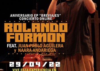 ROLANDO FORMÓN CELEBRA PRIMER ANIVERSARIO DEL EP BREVIAJES