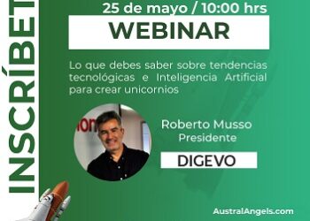 Austral Angels invita a webinar sobre soluciones digitales e inteligencia artificial para startups