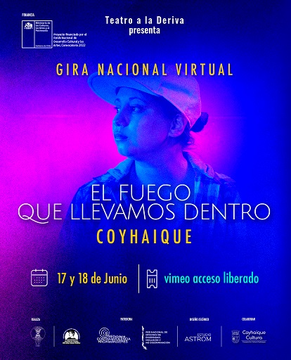 “El fuego que llevamos dentro”: Obra teatral que mantiene viva la memoria Nicole Saavedra se exhibirá online junto a la Corporación Cultural de Coyhaique