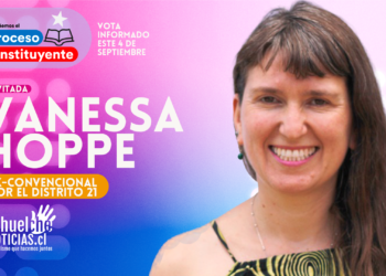 Entrevista a Vanessa Hoppe (Ex-Convencional por el Distrito 21) – Hablemos de la Propuesta Constitucional