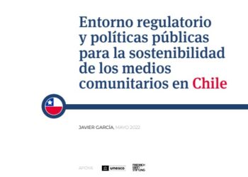 OBSERVACOM: Chile debe cambiar legislación de medios comunitarios para adecuarlo a estándares interamericanos de libertad de expresión