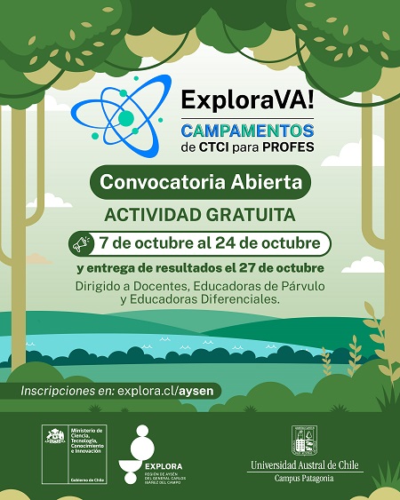 Convocatoria Campamento Explora Va! Aysén: descubre las ciencias desde el territorio