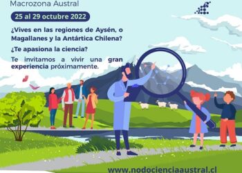 Lanzan Semana de Ciencia Abierta con actividades para las comunidades de Aysén y Magallanes
