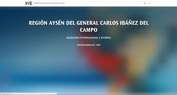 INE Aysén publica en portal de Geodatos Abiertos Regional documento interactivo “Migración internacional e interna”