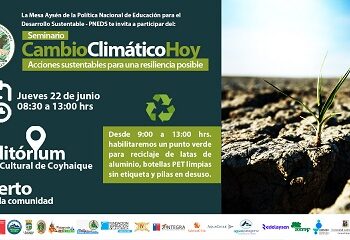 Seminario:  “Cambio Climático Hoy. Acciones sustentables para una resiliencia posible”