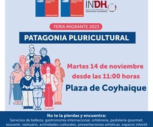 Feria Migrante Patagonia Pluricultural reunirá a emprendedores/as y servicios públicos en Coyhaique