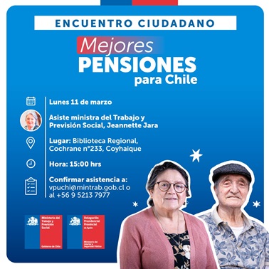 Invitan a Encuentro Ciudadano “Mejores Pensiones para Chile” con Ministra Jeannette Jara