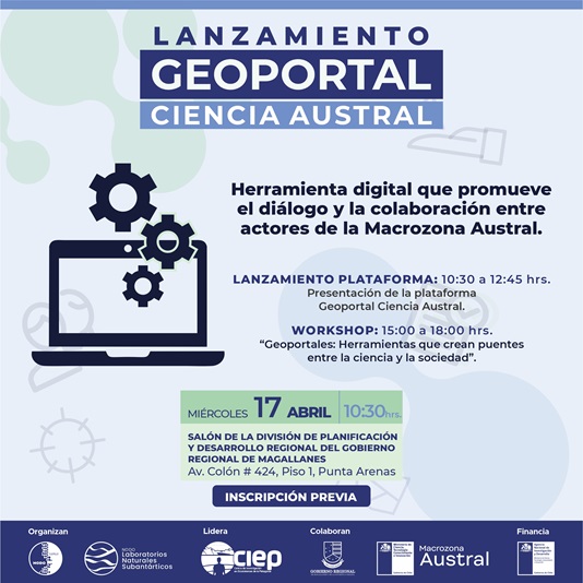 Invitan al lanzamiento de la plataforma Geoportal Ciencia Austral en Aysén y Magallanes
