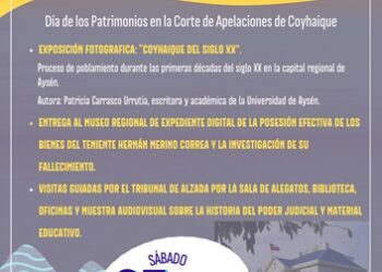 Día de los Patrimonios: Corte de Coyhaique invita a la comunidad a exposición fotográfica de pioneros y colonos