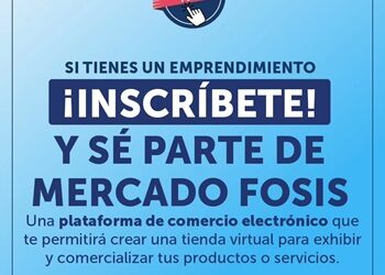 Invitan a emprendimientos regionales a sumarse a plataforma de comercio virtual Mercado FOSIS