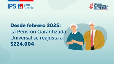 IPS inició pago reajustado de Pensión Garantizada Universal