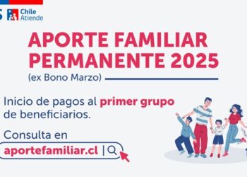 IPS inicia pago del Aporte Familiar Permanente 2025: Más de 14 mil en Aysén