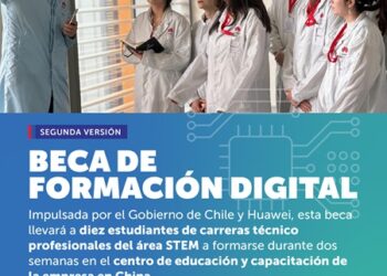 Mineduc y Huawei lanzan segunda convocatoria de Beca de formación digital en China