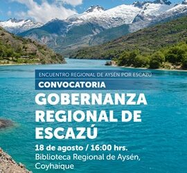 Gobernanza de Escazú inicia su conformación en Chile: la región de Aysén contará con un Comité Estratégico Regional por Escazú.