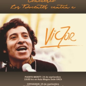 tehuelche noticias: SINDOC UACh invita al concierto &ldquo;Los Docentes cantan a V&iacute;ctor&rdquo;