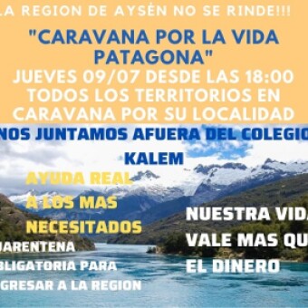 tehuelche noticias: Comunidad aysenina en pie de guerra ante desconfinamiento paulatino de la regi&oacute;n