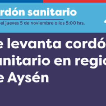 tehuelche noticias: A contar de este jueves 05 de noviembre:  Comunas en Fases 3, 4 y 5 Requieren Permiso Interregional para Entrar o Salir de la Regi&oacute;n de Ays&eacute;n