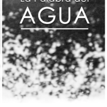 tehuelche noticias: Estrenan proyecto cultural &ldquo;La Palabra del Agua&rdquo;